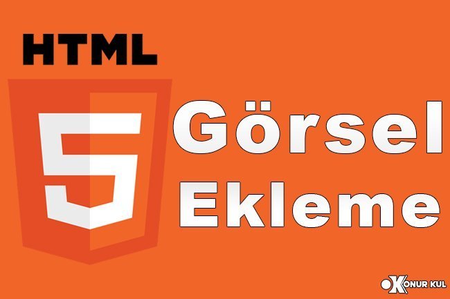 HTML Görsel Ekleme