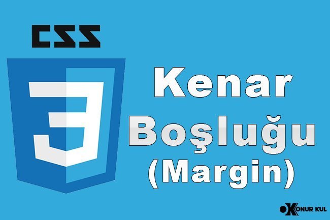 CSS Kenar Boşluğu (Margin)