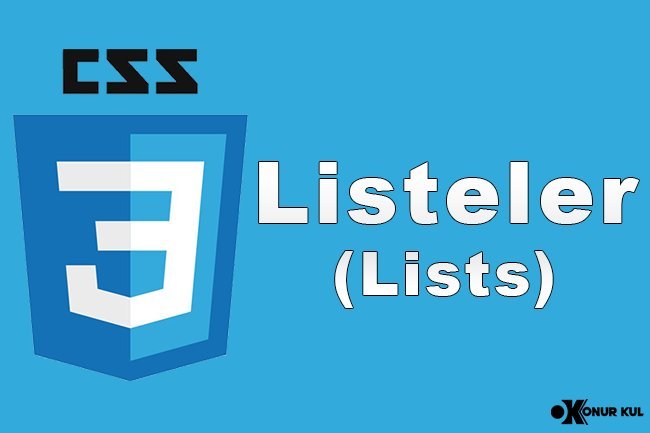 CSS Listeler (Lists)