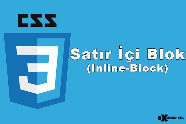 CSS Satır İçi Blok (Inline-Block)