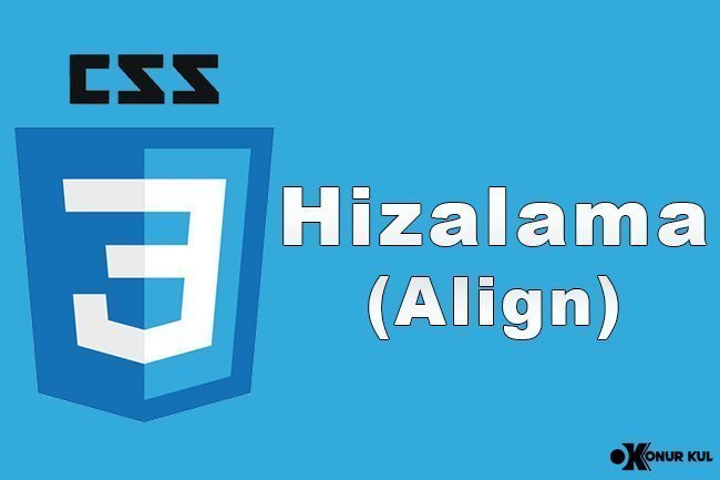 CSS Hizalama (Align)