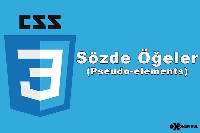 CSS Sözde Öğeler (Pseudo-elements)