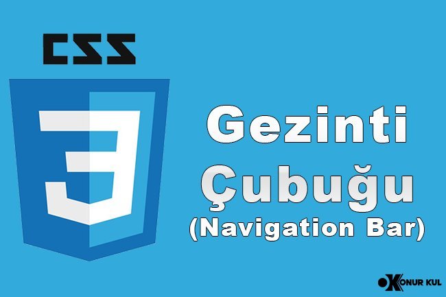 CSS Gezinti Çubuğu (Navigation Bar)