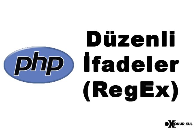 PHP Düzenli İfadeler (RegEx)
